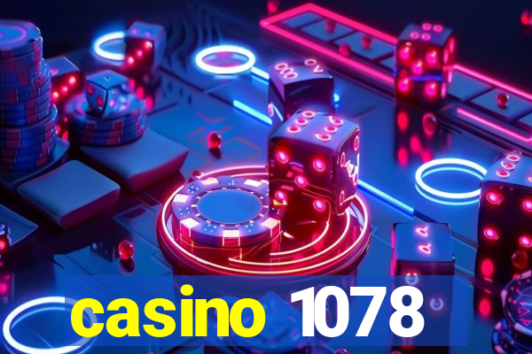 casino 1078